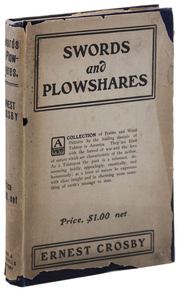 Swords and Plowshares Ernest CROSBY First Edition